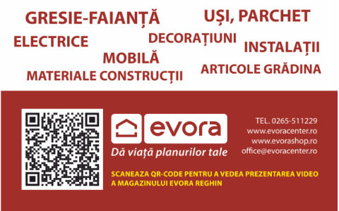 Servicii oferite in cadrul magazinului Evora Reghin