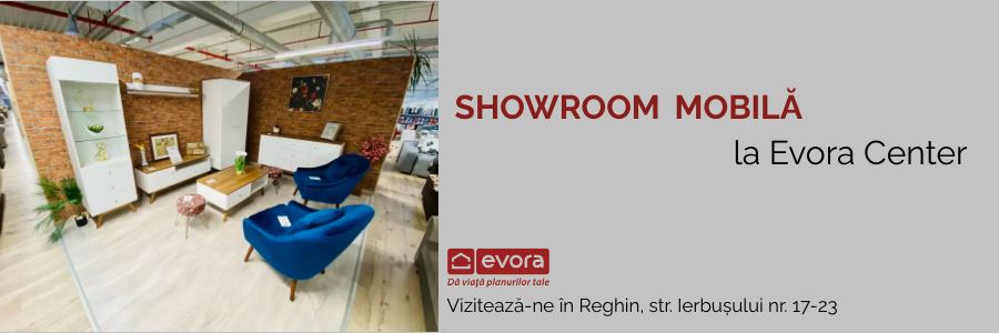 SHOWROOM MOBILĂ LA EVORA CENTER